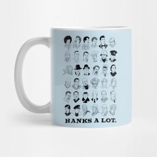 Hanks a Lot (2022 Edition) Mug